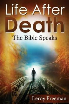 Paperback Life After Death: The Bible Speaks Book