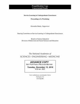 Paperback Service-Learning in Undergraduate Geosciences: Proceedings of a Workshop Book