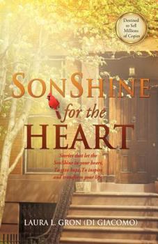 Paperback SonShine For The Heart Book