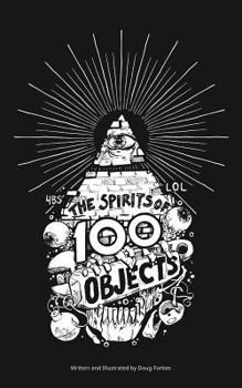 Paperback The Spirits of 100 Objects Book