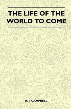 Paperback The Life of the World to Come Book