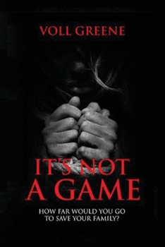Paperback It's Not a Game Book