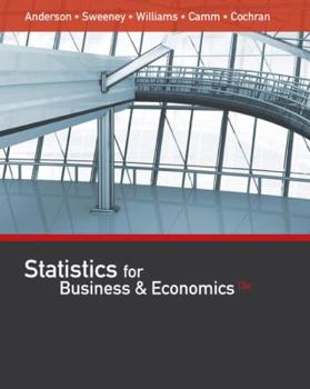 Statistics for Business and Economics (with CD-ROM and InfoTrac) (Statistics for Business & Economics)