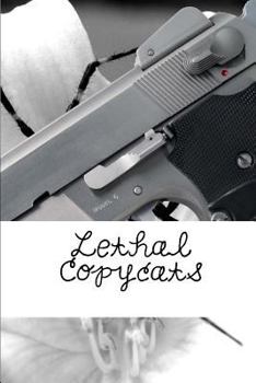 Paperback Lethal Copycats Book