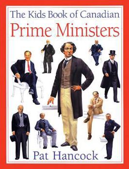 Hardcover Kids Book of Canadian Prime Ministers the Book