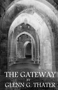 Paperback The Gateway: (Harbinger of Doom) Book