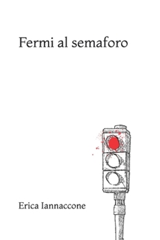 Paperback Fermi al semaforo [Italian] Book