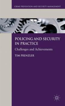 Hardcover Policing and Security in Practice: Challenges and Achievements Book