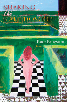 Paperback Shaking the Kaleidoscope Book