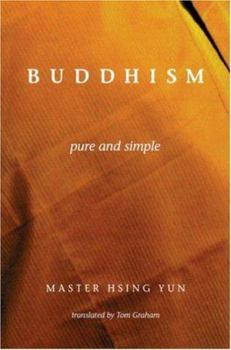 Paperback Buddhism Pure and Simple Book