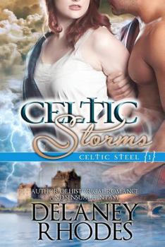 Paperback Celtic Storms: Celtic Steel: Book One Book