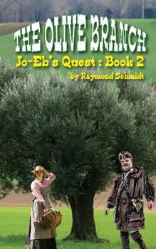 Paperback Jo-Eb's Quest: The Olive Branch Book