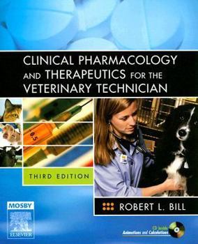 Paperback Clinical Pharmacology and Therapeutics for the Veterinary Technician [With CDROM] Book