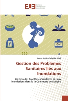 Paperback Gestion des problèmes sanitaires liés aux inondations [French] Book