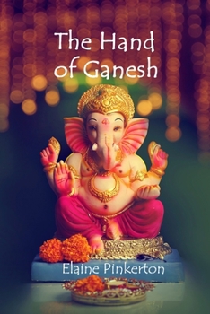 Paperback The Hand of Ganesh Book