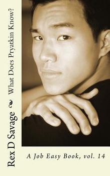 Paperback What Does Pryatkin Know? Book