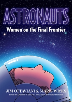 Paperback Astronauts: Women on the Final Frontier Book