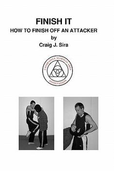 Paperback Finish It: How To Finish Off An Attacker Book