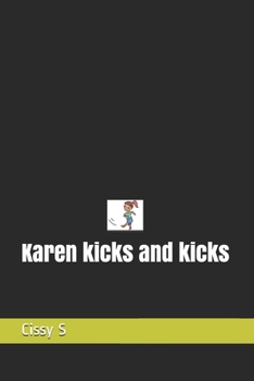 Paperback Karen kicks and kicks Book