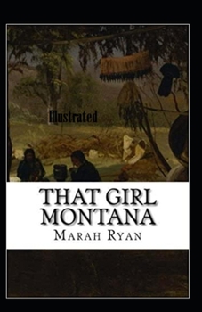 That Girl Montana Illustrated