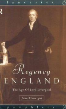 Paperback Regency England: The Age of Lord Liverpool Book