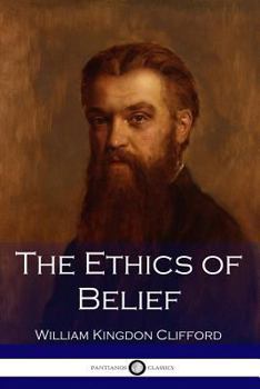 Paperback The Ethics of Belief Book
