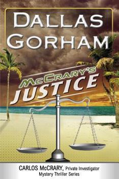 McCrary's Justice - Book #6 of the Carlos McCrary