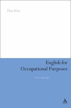 Hardcover English for Occupational Purposes: One Language? Book