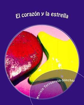 Paperback El corazón y la estrella [Spanish] Book