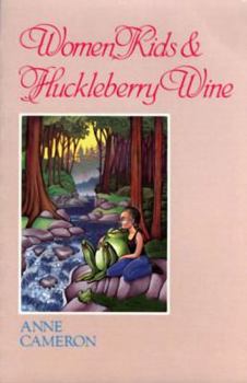 Paperback Women, Kids & Huckleberry Wine Book