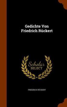 Hardcover Gedichte Von Friedrich Rückert Book