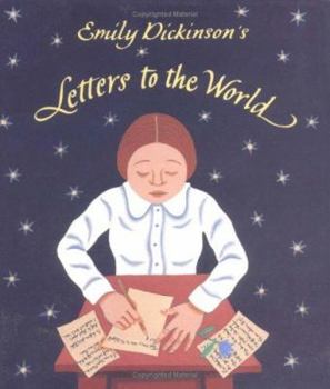 Hardcover Emily Dickinson's Letters to the World Book
