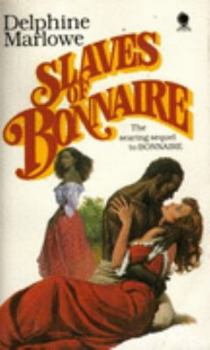 Paperback Slaves of Bonnaire Book