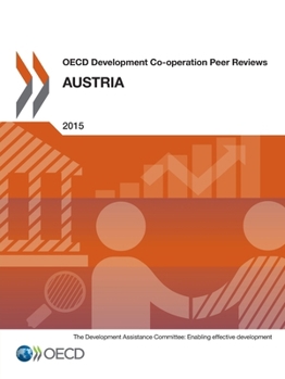 Paperback OECD Development Co-operation Peer Reviews: Austria 2015 Book