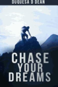Paperback Chase Your Dreams Book