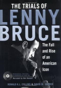Hardcover The Trials of Lenny Bruce: The Fall and Rise of an American Icon [With One Audio] Book
