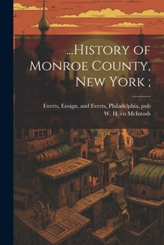 Paperback ...History of Monroe County, New York; Book