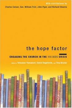 Paperback The Hope Factor: Engaging the Church in the HIV/AIDS Crisis Book