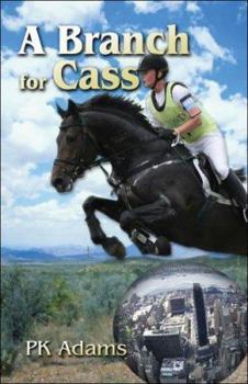 Paperback A Branch for Cass Book