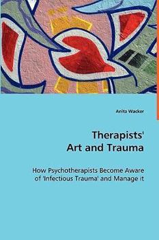 Paperback Therapists' Art and Trauma Book