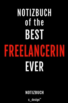 Notizbuch für Freelancer / Freelancerin: Originelle Geschenk-Idee [120 Seiten liniertes blanko Papier ] (German Edition)