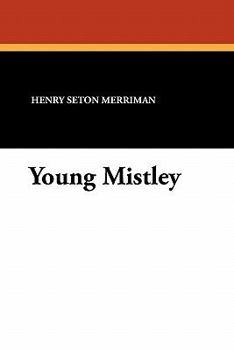 Young Mistley (First Novel Library)