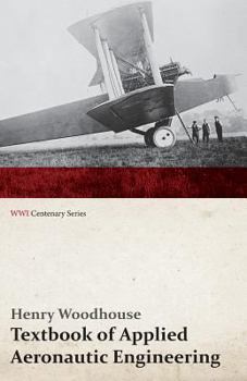Paperback Textbook of Applied Aeronautic Engineering (WWI Centenary Series) Book