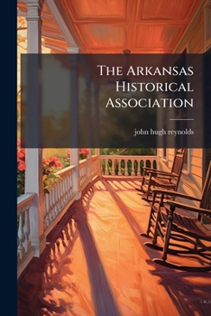 Paperback The Arkansas Historical Association Book