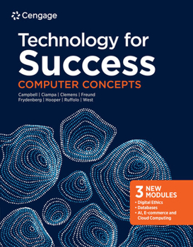 Printed Access Code Mindtap for Campbell/Ciampa/Clemens/Freund/Frydenberg/Hooper/Ruffolo's Technology for Success: Computer Concepts, 1 Term Printed Access Card Book