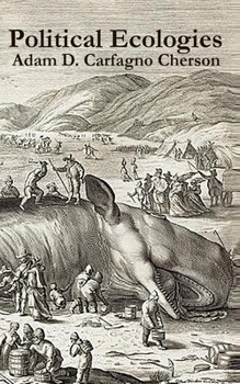 Paperback Political Ecologies: Essays in Environmental Science and Policy Book