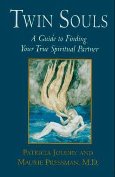 Hardcover Twin Souls: A Guide to Finding Your True Spiritual Partner Book