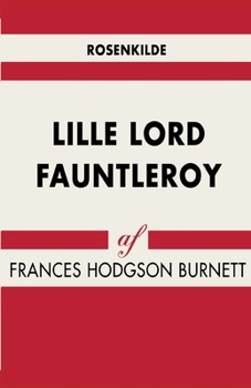 Paperback Lille lord Fauntleroy [Danish] Book