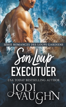 Paperback Son Loup Executuer [French] Book