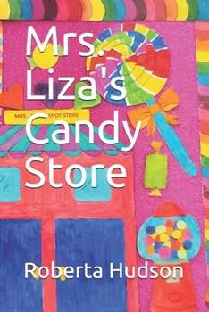 Paperback Mrs. Liza's Candy Store Book